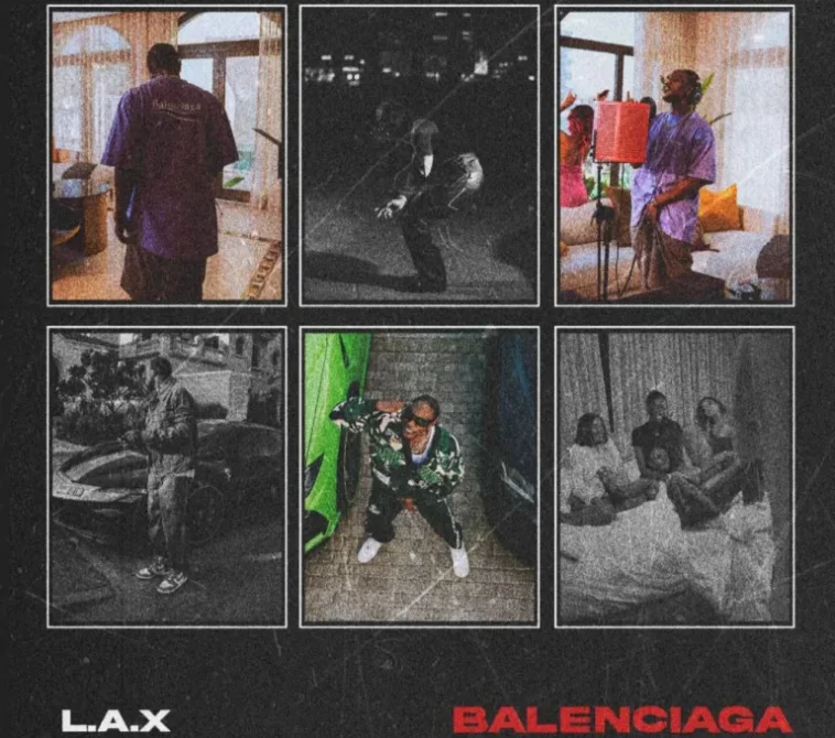 L.A.X – Balenciaga