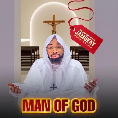 Son of Ika Jamokay – Man of God