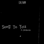 Curlybamm – Song To You