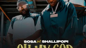Sosa ft. Shallipopi – Oh My God