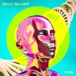 Billy Gillies ft Hannah Boleyn – DNA