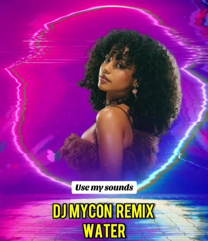 DJ Mycon – Water (Remix)