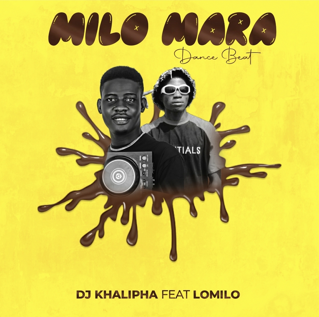 DJ Khalipha – Milo Mara Dance Beat