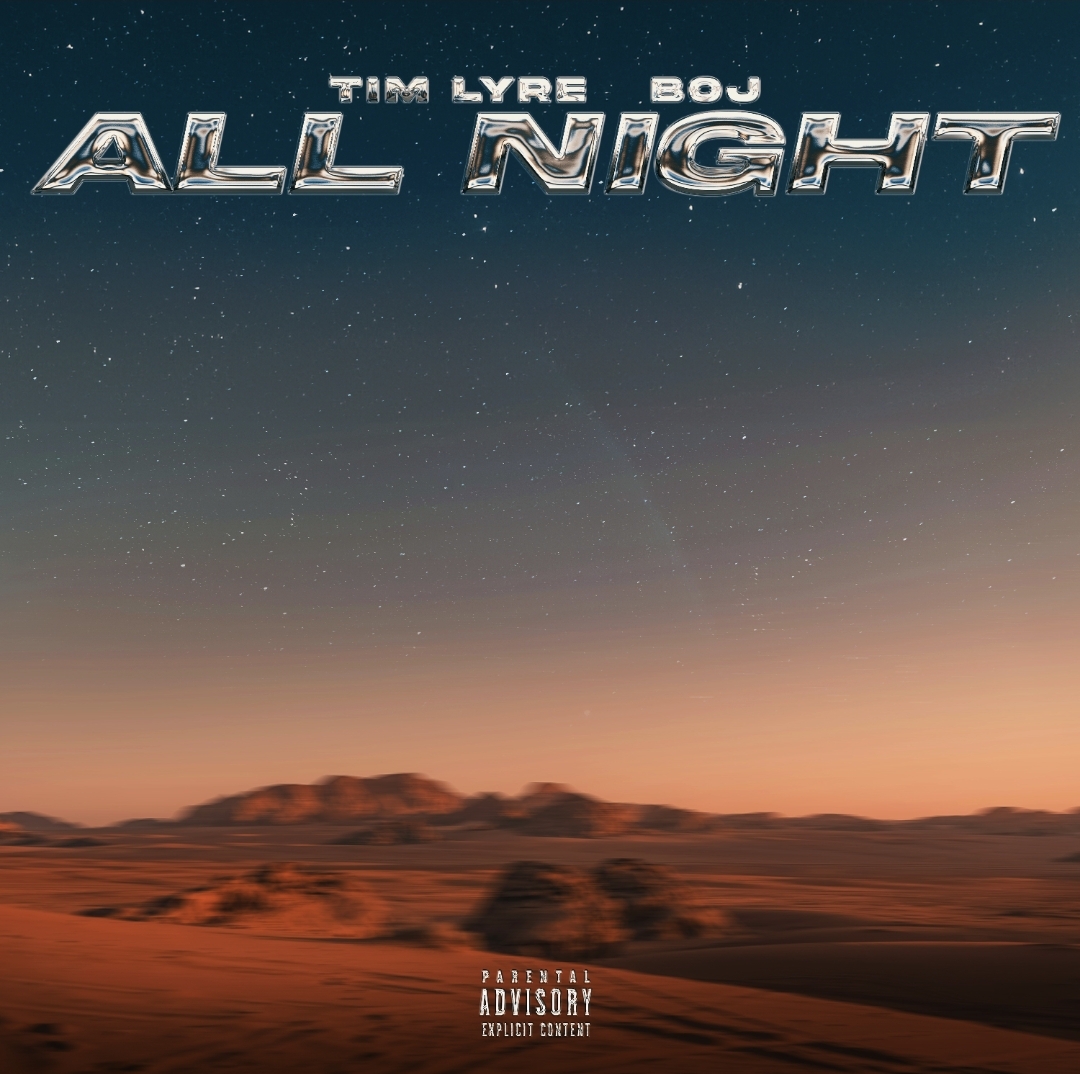 Tim Lyre, BOJ – All Night